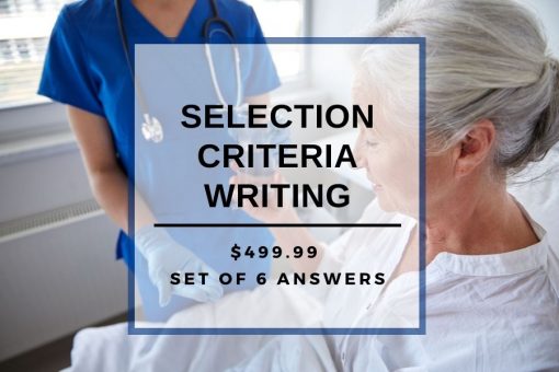 Nursing Selection Criteria answers by professional resume writer